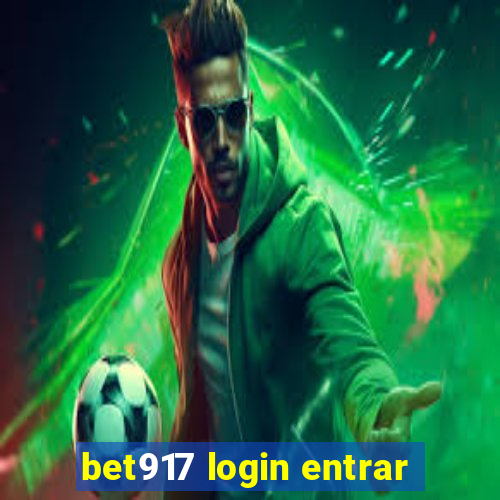 bet917 login entrar